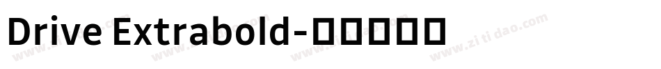 Drive Extrabold字体转换